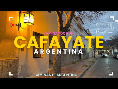 Cafayate Salta Argentina WALKING TOUR