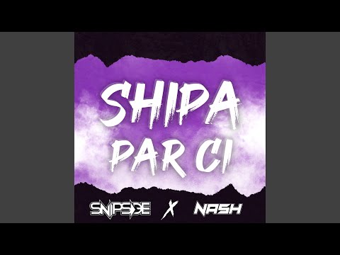 Shipa par ci (feat. Snipside)