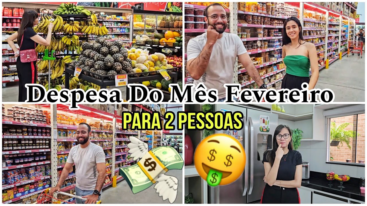 COMPRA GERAL DO MÊS ( FEVEREIRO ) PARA DUAS PESSOAS | QUANTO GASTAMOS
