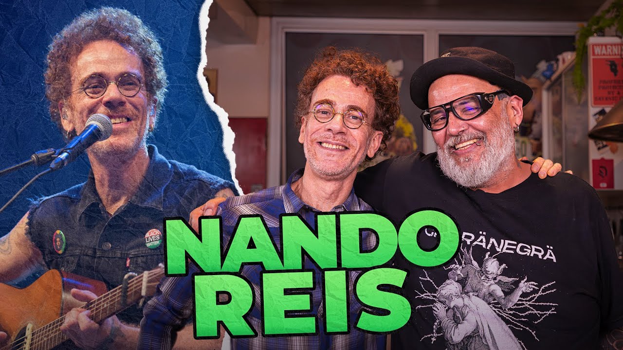 NANDO REIS - CANTOR, COMPOSITOR E PRODUTOR