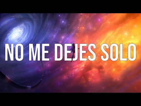 Daddy Yankee - No Me Dejes Solo (Lyrics/Letras)