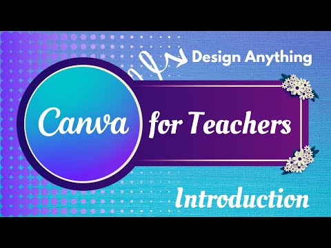 How to use Canva for Education Free | Canva for Teachers | Canva Tutorial | THE STUDY GUIDERS