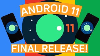 Android 11 Overview - Everything you need to know