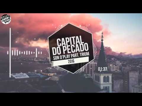 Son D'Play Part. Trium - Capital do Pecado