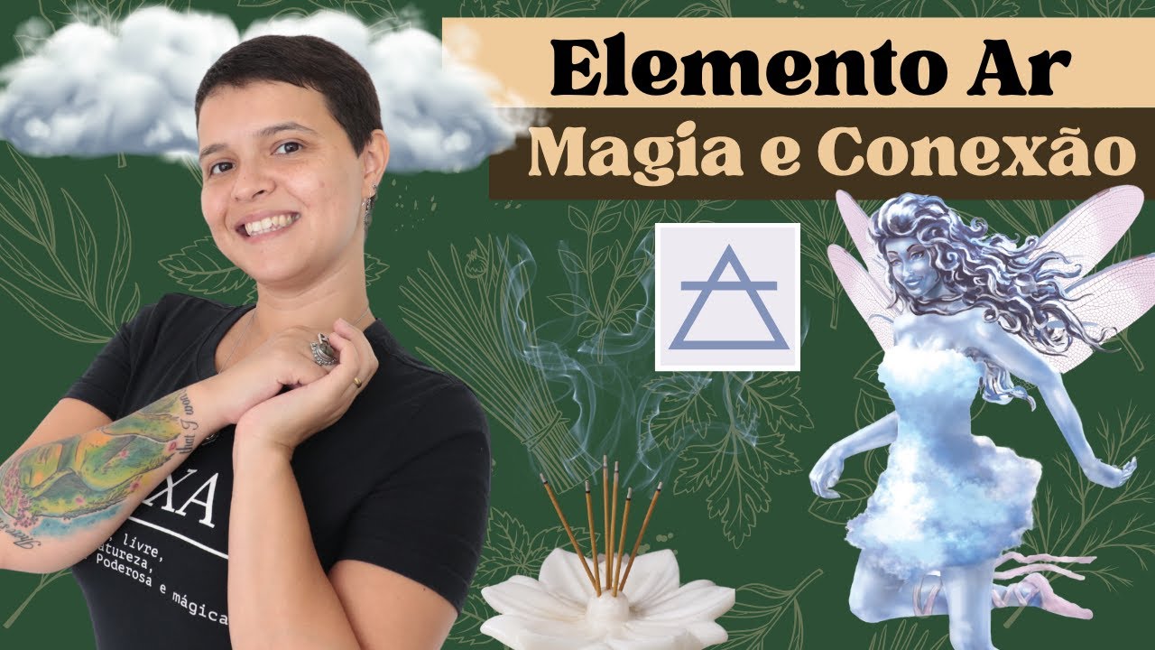 Tudo sobre o Elemento Ar na Bruxaria e Magia Natural