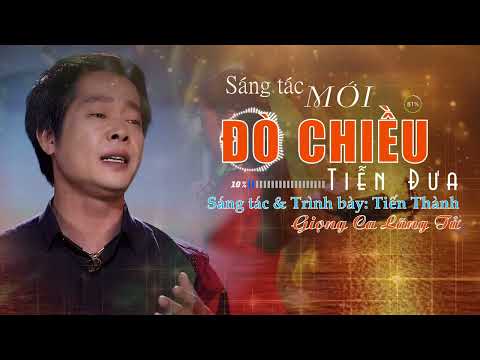 Đò chiều tiễn đưa - Tiến Thành