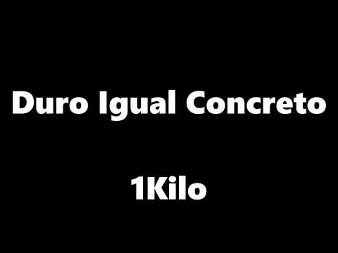 DURO IGUAL Concreto(letra)
