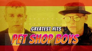 Pet Shop Boys Greatest Hits 1985 - 2019
