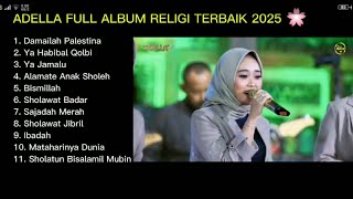 Download lagu ADELLA FULL ALBUM RELIGI TERBAIK mp3
