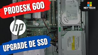 HP Prodesk 600 - Como fazer upgrade de SSD