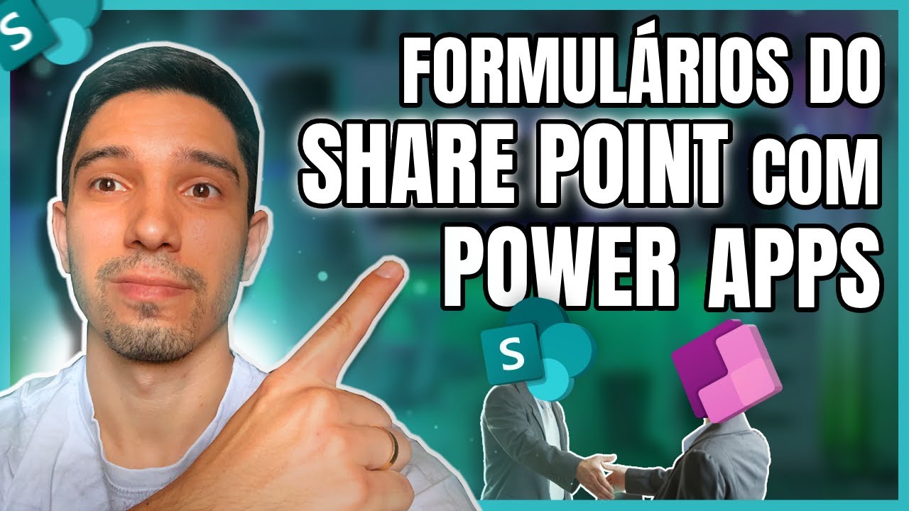 PERSONALIZAR FORMULÁRIOS DO SHAREPOINT COM POWER APPS