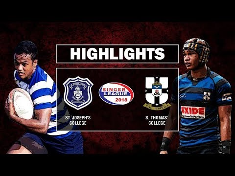 Match Highlights – St.Joseph’s College v S.Thomas’ College | Schools Rugby 2018 #6