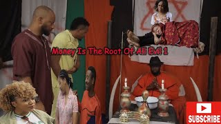 Money Is The Root Of All Evil 1  -  ( Yul Edochie 