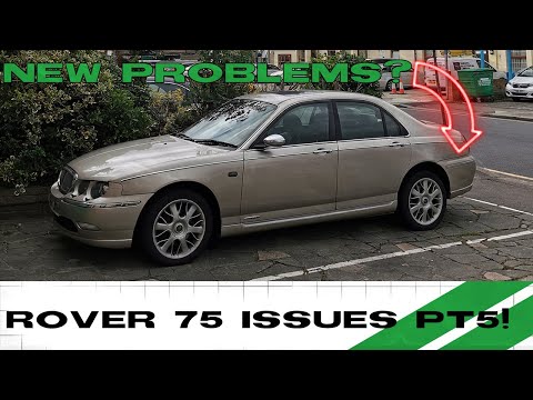 Fixing Random Issues On My Rover 75 Part 5 - NEW PROBLEMS Plus ULEZ chat