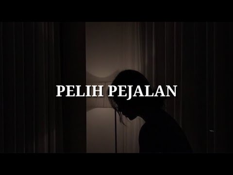 Pelih Pejalan | Cover | Lirik Lagu