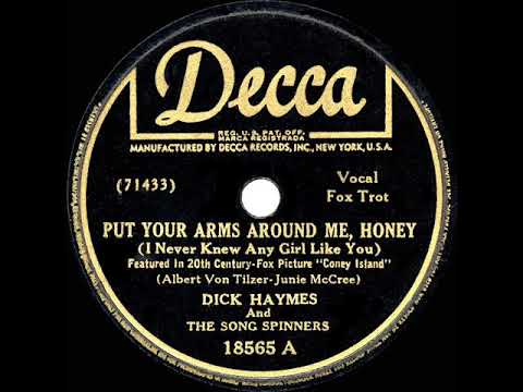 1943 HITS ARCHIVE: Put Your Arms Around Me Honey - Dick Haymes (a cappella)