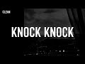 Sofaygo Knock Knock Clean Lyrics She Like Faygo You Getting Bigger
