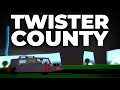 TWIN TORNADOES! | Twister County | Roblox