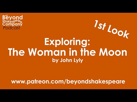 The Woman in the Moon (Beyond Shakespeare, webcam, 2021)