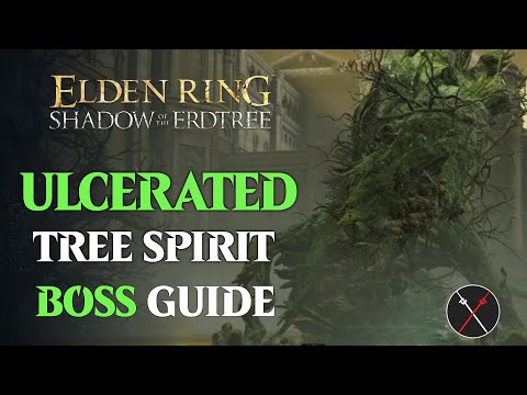 Elden Ring Shadow of the Erdtree Ulcerated Tree Spirit Boss Fight Guide