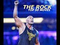 Electrifying Top 50 Moves Of The Rock