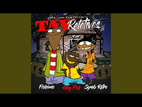 Tax Reletives (feat. Fishiano & Symb Retro)