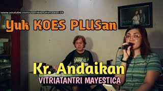 Download lagu Andaikan (Pop Keroncong) - Koes Plus || Cover Vitriatantri Mayestica mp3