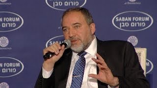 Saban Forum 2013: A Conversation with Israeli Foreign Minister Avigdor Lieberman