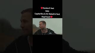 Kopf hoch  Remix. Kontra K feat Sido. Capital Bra &amp; KC Rebell &amp; Fard