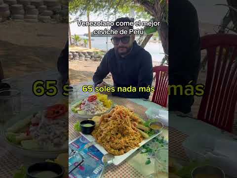 Venezolano come el mejor ceviche de Perú #venezolanosenperu #venezuela #comida #peru