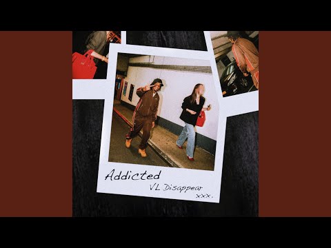Addicted