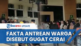 Viral Video Antrean Gugatan Cerai di Pengadilan Agama Cibinong seusai Lebaran, Ini Fakta Sebenarnya