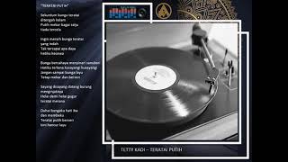 Download lagu Tetty kadi - teratai putih (audio - lyric) mp3