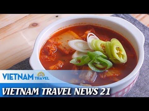 Bản tin soố 21: Món canh giải rượu