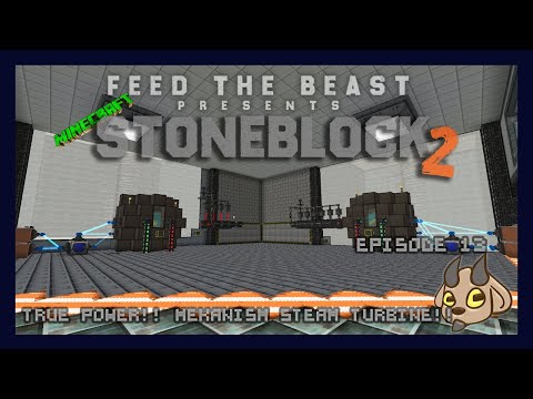 StoneBlock 2 Episode 13:  True POWER!! Mekanism Steam Turbine!!