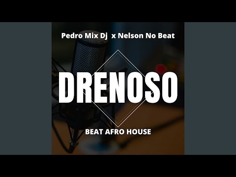 Drenoso (Beat Afro House)