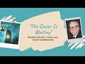 "The Savior Is Waiting" - George Beverly Shea with Ralph Carmichael (1968)