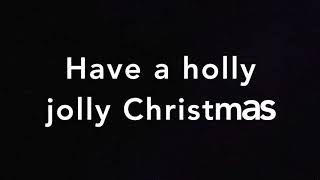 Holly Jolly Christmas Karaoke (Beaver Class 2018)