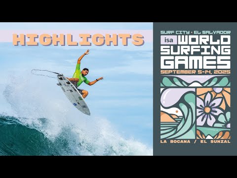 Highlights - Competition Day 7 - 2025 Surf City El Salvador ISA World Surfing Games