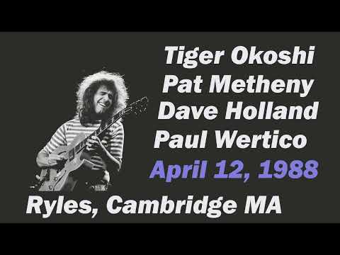 Tiger Okoshi, Pat Metheny, Dave Holland, Paul Wertico at Ryles, Cambridge MA,  April 12, 1988