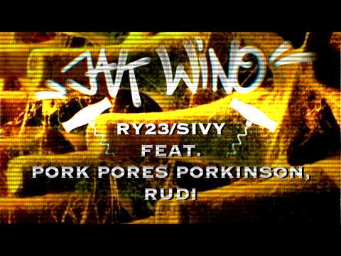 RY23 / SIVY "JAK WINO" feat. PORK PORES PORKINSON, RUDI.