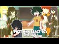 PAST MHA REACT TO LOV MHA GACHA NIAH 1010
