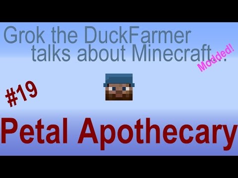 Minecraft Talk 19 - Automating Botania - The Petal Apothecary