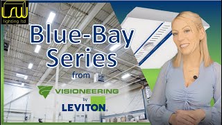 Blue-Bay from Visioneering by Leviton Lighting Canada