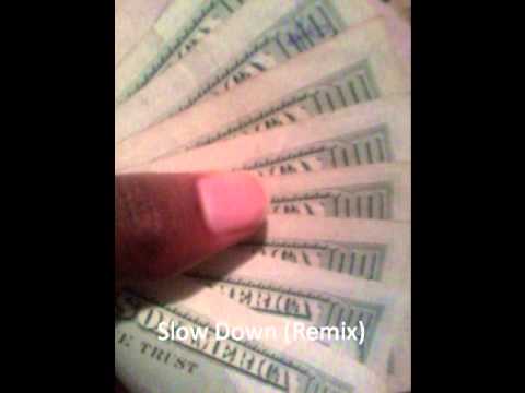 Clyde Carson/Problem/Iamsu - Slow Down - (remix)