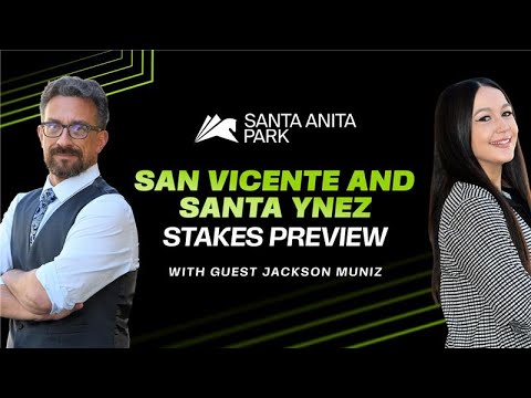 2026 Santa Ynez and San Vicente Stakes Preview | Santa Anita | FREE PICKS