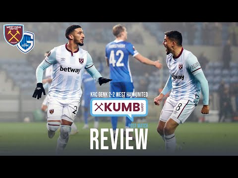 Post-match review: KRC Genk 2-2 West Ham United