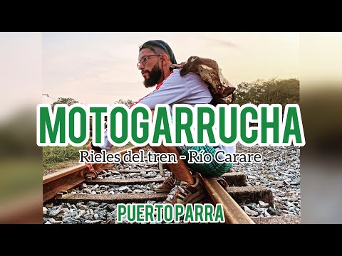 Paseo en Motogarrucha PUERTO PARRA en las vías del tren RÍO CARARE Santander