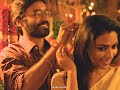 Iraivanai Thandha Iraiviye VIP 2 Dhanush Amalapaul Sycho Creation Love Status