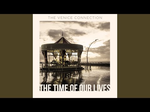 The Time of Our Lives